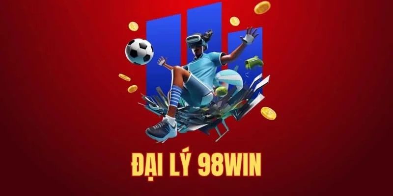 Khám phá 98WIN và hệ thống đại lý