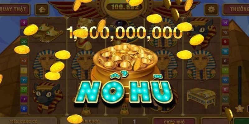 Một vài bí kíp nên áp dụng nổ hũ